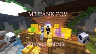 M7 Tank POV ft worst possible terms | Hypixel  Skyblock