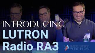 Lighting Control System | LUTRON Radio RA3 | Industry Tech Sales