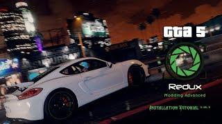 GTA 5 - Redux 1.2.1 Installation Tutorial 2017 (How To Install GTA 5 Redux Mod)