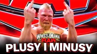 Plusy i Minusy WWE RAW po WRESTLEMANII 39 - 3 Kwietnia 2023