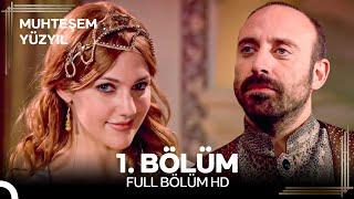 Muhteşem Yüzyıl 1. Bölüm #Yeniden