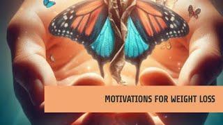 Motivations for Weight Loss - Jane Stevens Nutrition