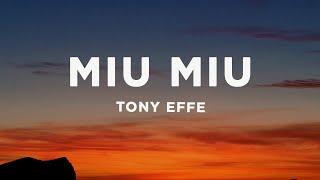 Tony Effe - MIU MIU (Lyrics/Testo)