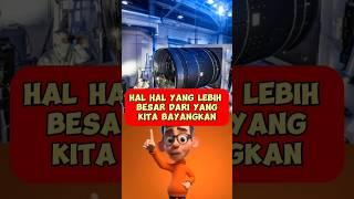 HAL-HAL YANG LEBIH BESAR DARI YANG KITA BAYANGKAN #shortvideo #viral #shortsfeed #shorts #short