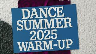 SUMMER 2025 WARM-UP CALVIN HARRIS, D.O.D, SAMMY VIRJI, MAU P, NATHAN DAWE, RUDIMENTAL, JAMES HYPE...
