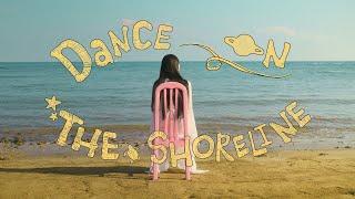 LÜCY-Dance on the Shoreline (Official Music Video)