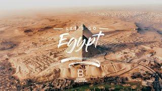 Let's Go - Egypt | A Beautiful Destinations Original