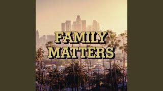 Family Matters