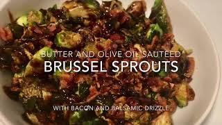 Brussels Sprouts with Bacon and Balsamic glaze