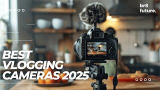 Best Vlogging Cameras 2025 Top 5 Best Vlogging Cameras in 2025