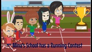 Mina join a Running Contest at School - Part 1 - English Animated Story - Mina English.