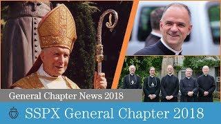 SSPX General Chapter News 2018 – FSSPX.news