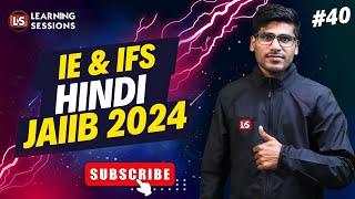 Lease Finance and Hire Purchase | IE & IFS JAIIB 2024 | Bilingual | Module D#40