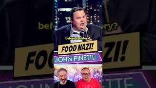  FOOD NAZI!  JOHN PINETTE  #funny #comedy #shorts