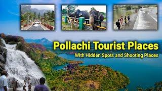  Best Pollachi Tourist Places 2023 | Complete Details in Tamil | Hidden Places and Shooting Spots