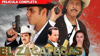 El Zacatecas | La Pelicula en Español y Gratis | Pelicula de accion y narcos 2023