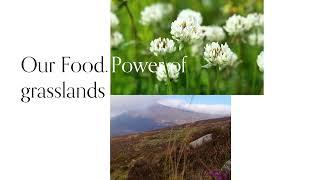 Our Food Power of Good: Grasslands