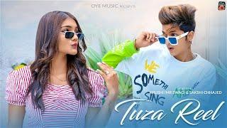 TUZA REEL - Official Song | Hrushi(Mr. Swag), Sakshi | Oye Music