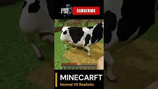 MINECRAFT  Normal vs Realistic #shorts