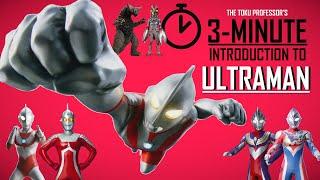 3-Minute Introduction to Ultraman | The Ultra Series For New Fans | Tokusatsu, Godzilla, Kaiju Etc.