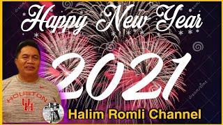HAPPY NEW YEAR - Selamat Tahun Baru 2021 | Halim Romli Channel