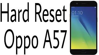 Hard Reset Oppo A57, F5, F3, Pattern Unlock & Google Account Bypass