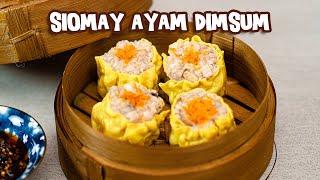 Resep Dimsum Siomay Ayam Ala Restaurant [ Kenyal Gurih Enak ! ]