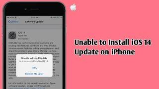 iPhone or iPad Shows Unable to Install Update An Error Occurred  Installing iOS 14 - Here's the Fix