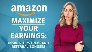 Amazon Brand Referral Bonus: Everything You Need to Know