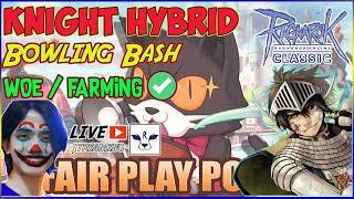 [Live] Knight Bang.. Spotlight Hunt.. DualLive @GregCirio74   | Ragnarok Classic Official