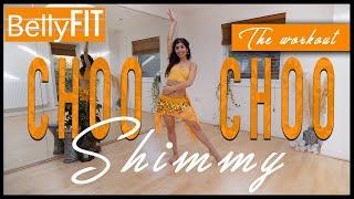 Choo choo Shimmy | Belly dance Workout | Cardio Sweat!