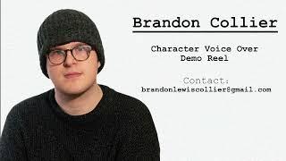 Brandon Collier - Character Voiceover Demo Reel