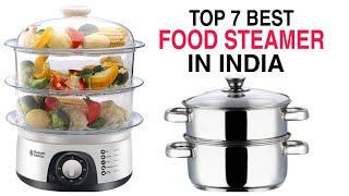 Top 7 Best Food Steamer In India With Price 2023 | Best Vegetable Steamer Online