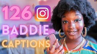 126 INSTAGRAM BADDIE CAPTIONS  instagram captions 2023