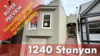 Buyer Preview: 1240 Stanyan, San Francisco, Parnasses Heights - 4K