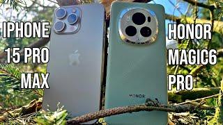 iPhone 15 Pro Max vs Honor Magic6 Pro Camera Comparison