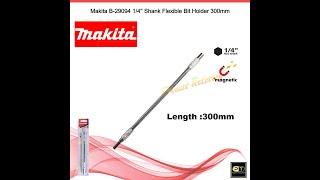 Makita B 29094 14'' Shank Flexible Bit Holder 300mm