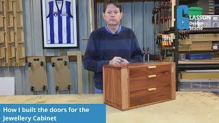 Jewellery Cabinet Part 3 | Door Construction