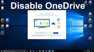 Disable oneDrive Windows 10 - How to stop oneDrive PoPup