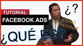 Qué es facebook ads y cómo funciona | BIEN EXPLICADO