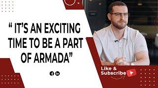 It's An Exciting Time To Be A Part Of Armada // Armada Law