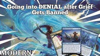 Going into DENIAL after Grief Gets Banned | Griefless Esper Goryos | Modern | MTGO