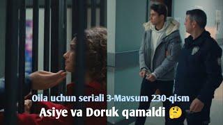 Oila uchun seriali | 3-mavsum 239-qism | Doruk va Asiye qamaldi