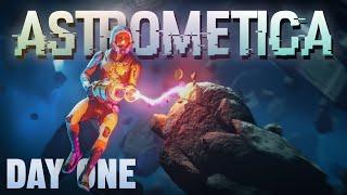 DAY ONE - Astrometica (New Subnautica-Like Survival!)