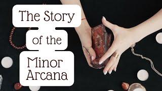 TAROT BASICS: The STORY of the MINOR ARCANA