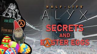 Secrets and Easter Eggs in Half-Life Alyx - Part 1