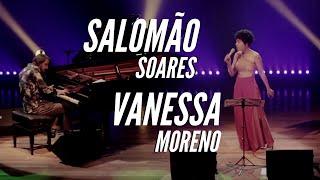 Salomão Soares & Vanessa Moreno | Pedro Brasil (Djavan) | Live at Sesc 24 de Maio