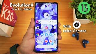 Why EvolutionX is still best CustomROM For Redmi K20 Pro! 