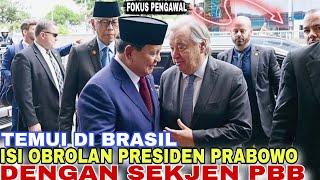 Fokus Pengawal!Presiden Prabowo Melakukan Pertemuan Dengan Sekjen PBB Antonio Guteres Di Brasil