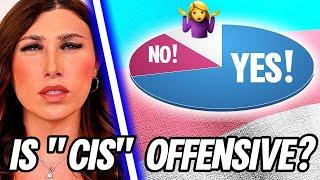 Is the term "CISGENDER" offensive? I asked & you answered | Trans Woman REACTS